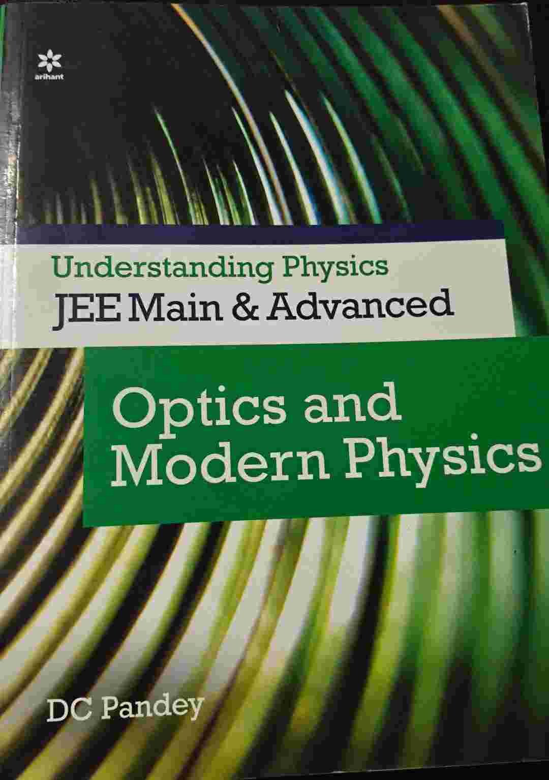 DC pandey Optics and Modern Physics